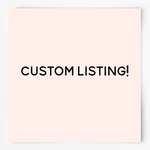 custom for me