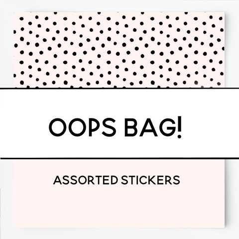 OOPS BAG - 10 sheets of stickers!